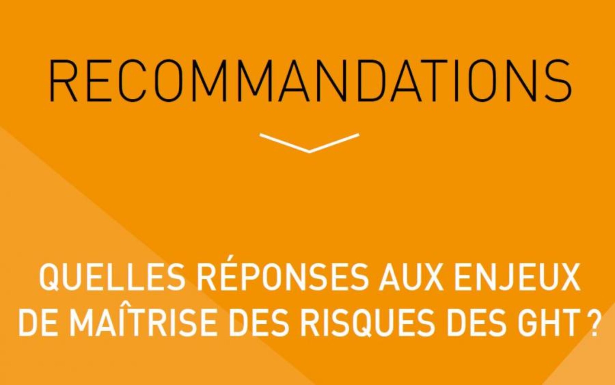 screen recommandations gestion des risques GHT 2